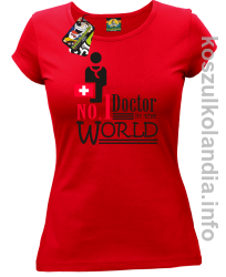 No.1 Doctor in the world - koszulka damska - czerwona
