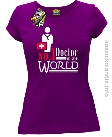 No.1 Doctor in the world - koszulka damska