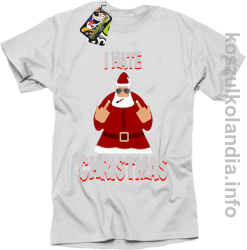 I hate Christmas Fu#k All Santa Claus - Koszulka męska biała 