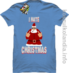 I hate Christmas Fu#k All Santa Claus - Koszulka męska błękit 