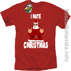I hate Christmas Fu#k All Santa Claus - Koszulka męska czerwona 
