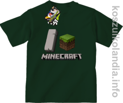 I love minecraft -  koszulka dziecięca - butelkowa