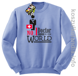 No.1 Doctor in the world - bluza bez kaptura - błękitna