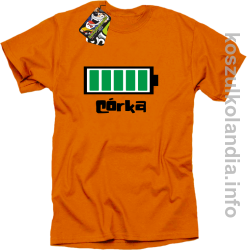 Córka Bateria 100% - koszulka STANDARD - pomarańczowa