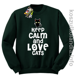 Keep Calm and Love Cats Black Filo - Bluza męska standard bez kaptura butelkowa 