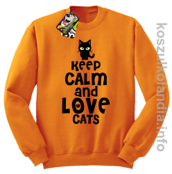 Keep Calm and Love Cats Black Filo - Bluza męska standard bez kaptura pomarańcz 