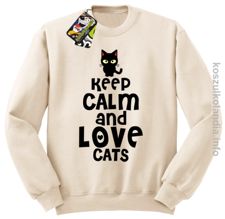 Keep Calm and Love Cats Black Filo - Bluza męska standard bez kaptura beżowa 