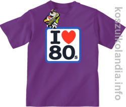 I love 80 - koszulka dziecięca - fioletowa
