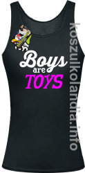 Boys are Toys - Top damski czarny 