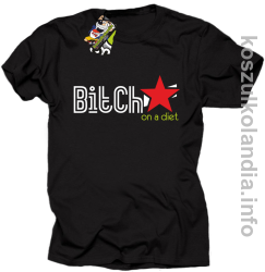 Bitch on a diet - koszulki Standard - czarna