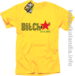 Bitch on a diet - koszulki Standard - żółta