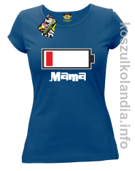 MAMA Bateria do ładowania - Koszulka damska - niebieska