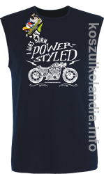 Motor I was born power styled - Bezrękawnik męski granat