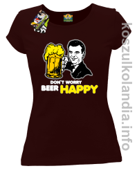 Dont worry beer happy - koszulki damskie - brązowa