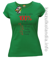 zawsze daję z siebie 100_ w szkole - koszulka damska - zielony