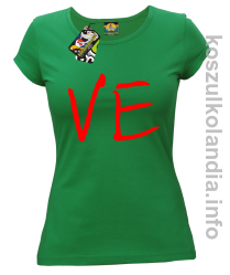 LO Część 2 LOVE Walentynki - koszulka damska - zielona