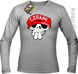 Czekał aż zrozumie kobietę - Longsleeve męski melanż 