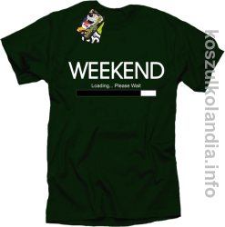 Weekend PLEASE WAIT - koszulka męska - butelkowy