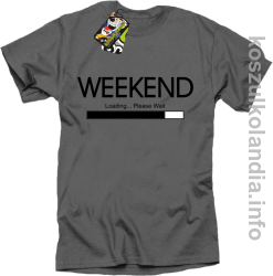 Weekend PLEASE WAIT - koszulka męska - szary