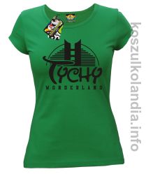 TYCHY Wonderland - Koszulki damskie - zielona