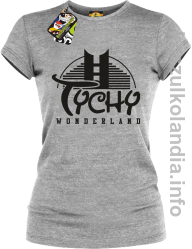 TYCHY Wonderland - Koszulki damskie - melanż