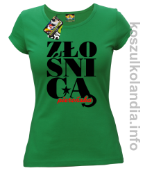 Złośnica pierońska - Koszulka damska zielona 