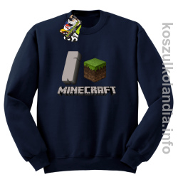I love minecraft - bluza bez kaptura - granatowa