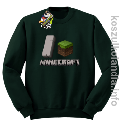 I love minecraft - bluza bez kaptura - butelkowa