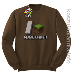 I love minecraft - bluza bez kaptura - brązowa
