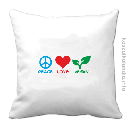 Peace Love Vegan - Poduszka 