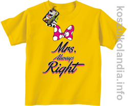 Mrs Always Right - koszulka dziecięca - żółta