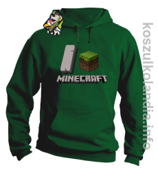 I love minecraft - bluza z kapturem - zielona