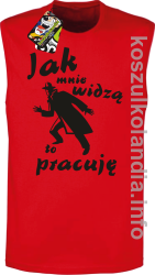 JAK MNIE WIDZĄ TO PRACUJĘ - Bezrękawnik męski czerwony 