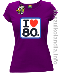 I love 80 - koszulka damska - fioletowa