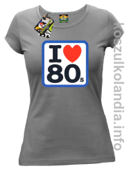 I love 80 - koszulka damska - melanż