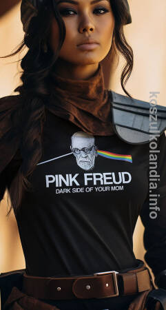 Pink Freud Dark Side of your Mom -  koszulka damska PROMOCJA !