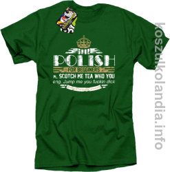 POLISH for begginers Scotch me tea who you - Koszulka męska zielona 
