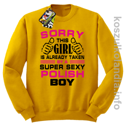 Sorry this girl is already taken by a super sexy polish Boy - bluza bez kaptura - żółta