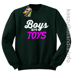 Boys are Toys - Bluza męska standard bez kaptura butelkowa 