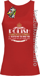 POLISH for begginers Scotch me tea who you - Top damski czerwony